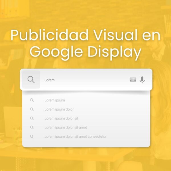 Publicidad visual en Google Display